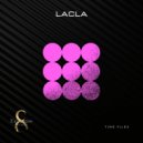 LaCla - Time Files (Original Mix)