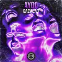 AYOO - Bacalao (Original Mix)
