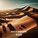 Nadia Rabiiosa - Alone (Original Mix)