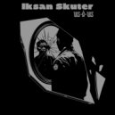 Iksan Skuter - Fragmen