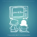 Big Bri & P-Man & Stuntman Ron - Look At Me (feat. Stuntman Ron) ()