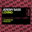Jeremy Bass - Loving (Radio Edit)