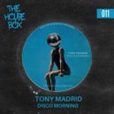 Tony Madrid - Disco Morning ()