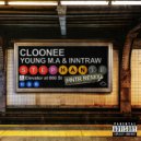 Cloonee, Young M.A & InntRaw - Stephanie