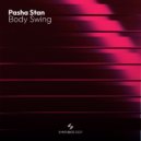 Pasha Stan - Body Swing (Extended Mix)