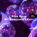 Sean Smith - My Conscience (Edit)