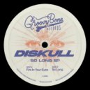 Diskull - Fire In Your Eyes (Original Mix)