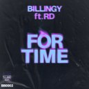 Billingy feat. RD - For Time (Original Mix)
