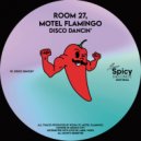 Room 27, Motel Flamingo - Disco Dancin\' (Original Mix)