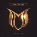 Michael Milov & Dmitriy Kuznetsov - In My Dreams (Dmitriy Kuznetsov Extended Uplifting Mix)