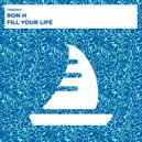 Ron H - Fill Your Life (Radio Edit)