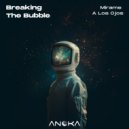 Breaking The Bubble - Mirame A Los Ojos (Original Mix)