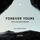 Avicii Ft. Sandro Cavazza - Forever Yours