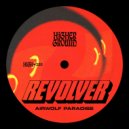 Airwolf Paradise - Revolver (Extended)