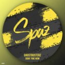 Ghostbusterz - Doin\' Fine Now (Original Mix)