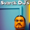 Svarck DJ\'s - Podcastingers (Hot Mix)