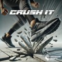 Titan Slayer - Crush It ()