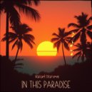 Rafael Starcevic - In this Paradise ()
