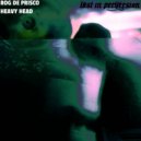 Rog De Prisco - In Your Fears (Original Mix)