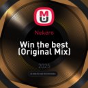 Nekero - Win the best (Original Mix)