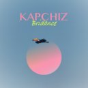 Kapchiz - Bridance