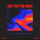NO BILLS & Venessa Michaels - JUST FOR THE NIGHT ()