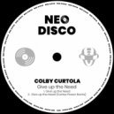 Colby Curtola - Give Up The Need (Cortex Power Remix)
