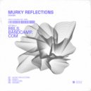 DAVMA - Murky Reflections (Original Mix)