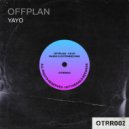 Offplan - Yayo (Radio Mix)