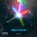 Summit - Oblivious (Original Mix)