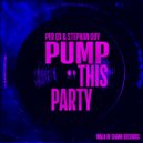 Per QX & Stephan Duy - Pump This Party (Extended Mix)