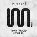 Tony Puccio - Let Me Go (Original Mix)