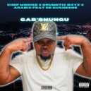Chef Modise, Drumetic Boyz & Dj Arabic feat. De Gusheshe - Gab\'Shunqu (Original Mix)