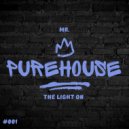 Mr. PureHouse - Light On (Original Mix)