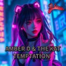 Amber D & The Kat - Temptation (Original Mix)