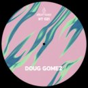 Doug Gomez - Rumbon (Original Mix)