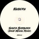 Nuberu - Santa Barbara (David Manso Remix)