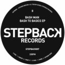Bash Man - I Want It (Original Mix)