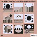 Joy Morales feat. Apple Jazz, Tonic Oliver & Bunny The Energizer - Joy (Original Mix)