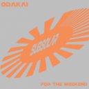 Odakai - For The Weekend (Original Mix)