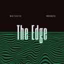 Matheiu - The Edge (Original Mix)