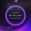 Dj Sparadise feat. Vernon Barnard - Be The Light (Original Mix)