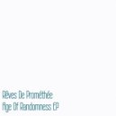 Rêves De Prométhée - Age Of Resistance (Original Mix)