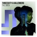 Threesixty & Kallenberg - The Siren (Original Mix)