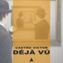 Castro Victor - Déjà Vú
