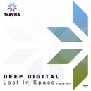 Deep Digital - Lost In Space (Original Mix)