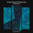Ismael Rivas & Pressurized - Epopeya (Radio edit)