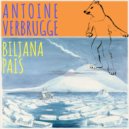 Antoine Verbrugge & Biljana Pais - Polar Beauty Queen ()