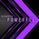 OKULOV - POWERFUL ()