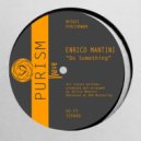 Enrico Mantini - Do Something